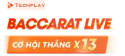 Baccarat Live cơ hội thắng x13