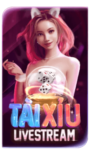 t&agrave;i xỉu livestream